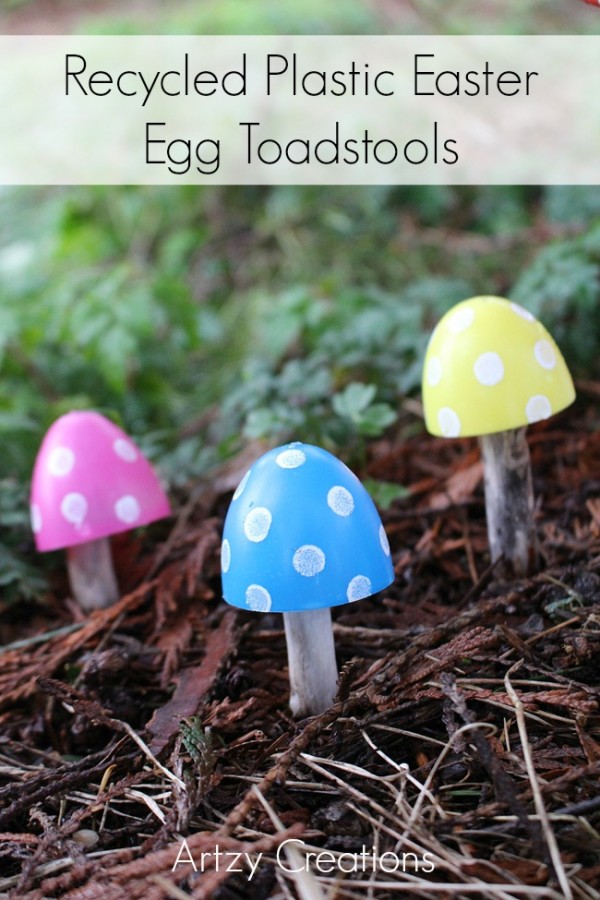 Recycled-Plastic-Easter-Egg-Toadstools-6-Artzy-Creations