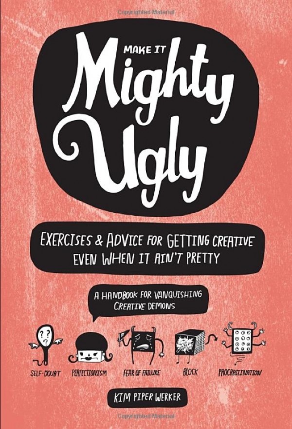 make it mighty ugly book