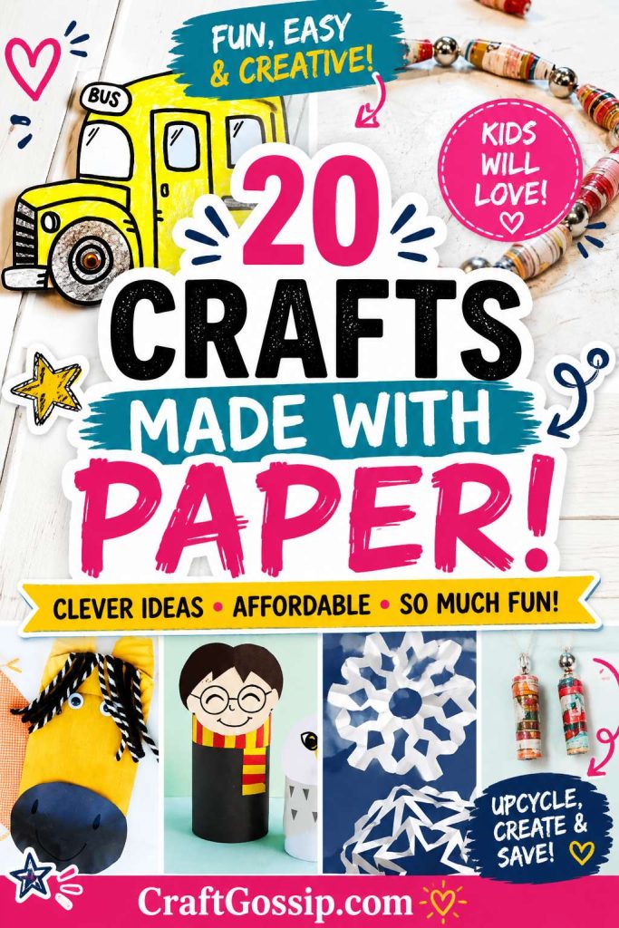 20 Crafts Made From Paper